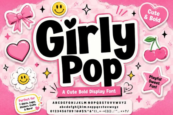 Girly Pop: The Bold Display Font for Unforgettable Branding