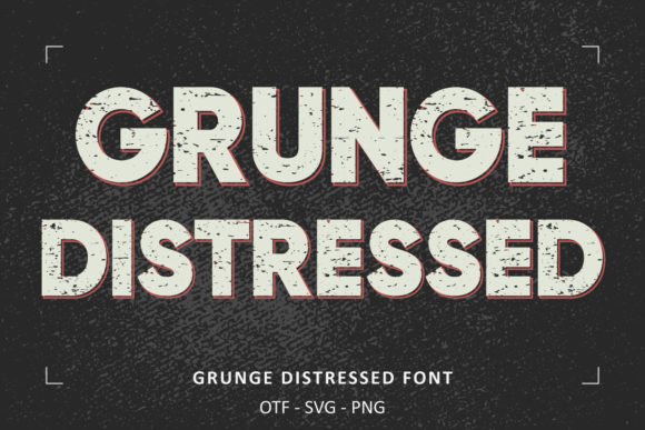Grunge Distressed: A Typeface for Authentic, Edgy Designs
