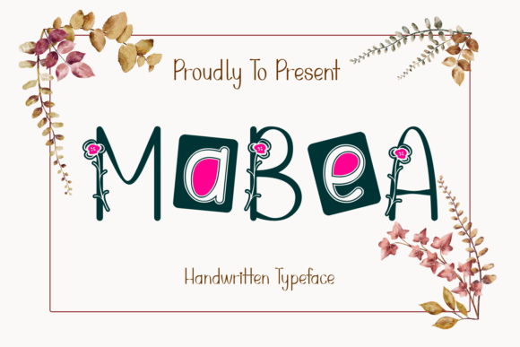 Mabea: Where Handwritten Charm Meets Floral Design