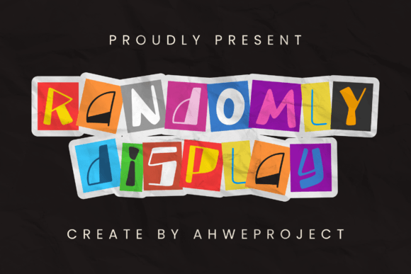 Randomly: The Display Font That Breaks the Mold