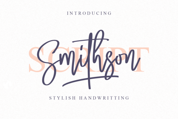 Smithson: The Modern Calligraphic Font for Elegant Design